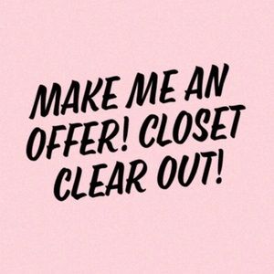 I’m willing to take offers on items